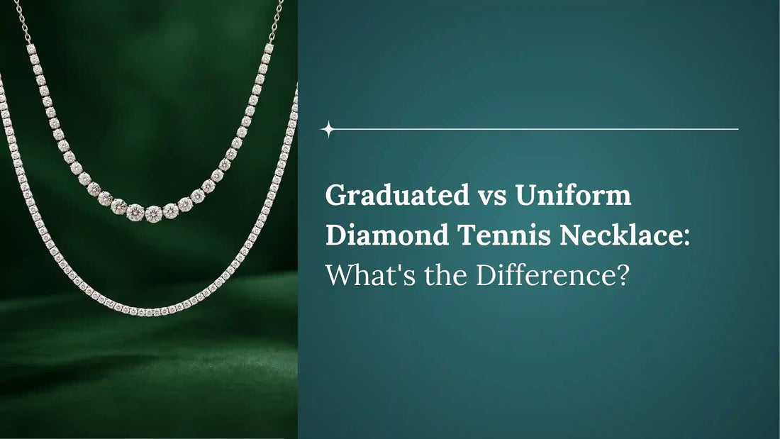 Graduated vs Uniform Diamond Tennis Necklace: What's the Difference?