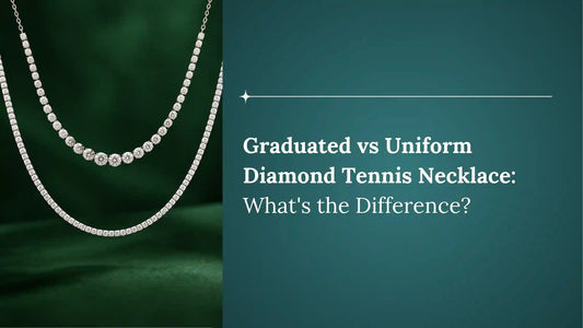 Graduated vs Uniform Diamond Tennis Necklace: What's the Difference?